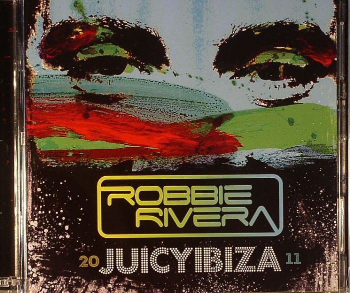 RIVERA, Robbie/VARIOUS - Juicy Ibiza 2011