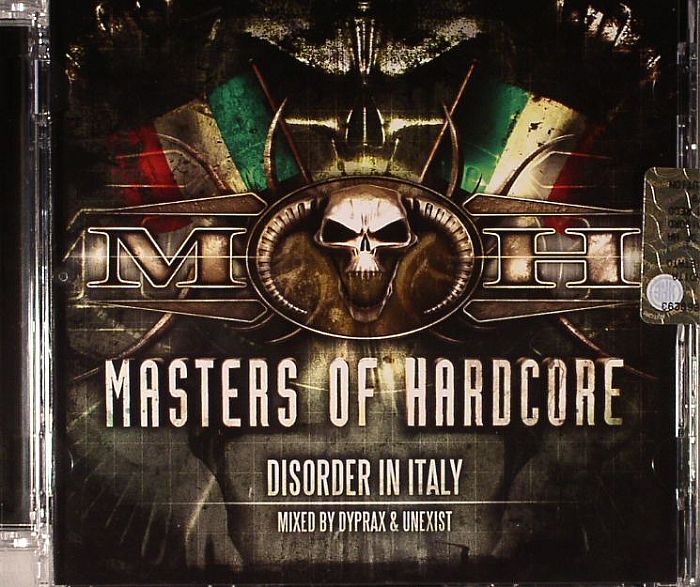 MASTERS OF HARDCORE/DYPRAX/UNEXIST/VARIOUS - Disorder In Italy