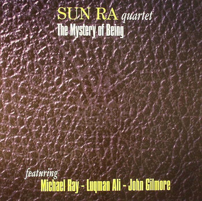 SUN RA feat MICHAEL RAY/LUQMAN ALI/JOHN GILMORE - The Mystery Of Being: Voice Studio, Rome 2 7 8 13 January 1978