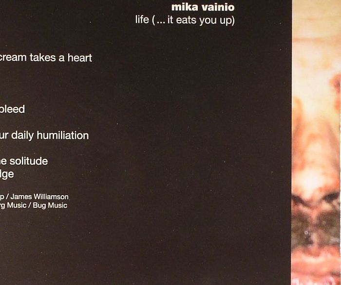 VAINIO, Mika - Life (It Eats You Up)
