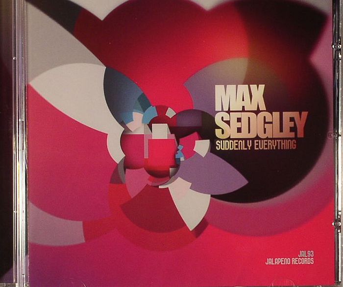 SEDGLEY, Max - Suddenly Everything