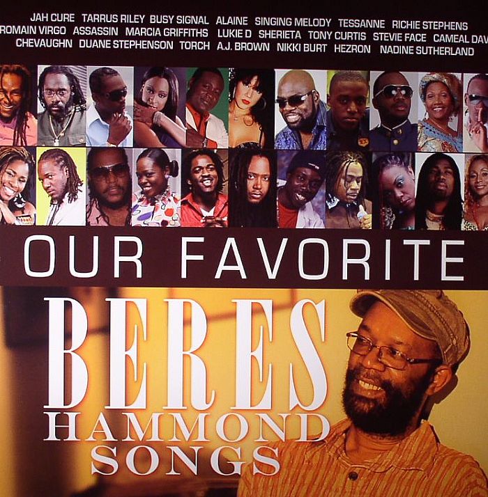 HAMMOND, Beres/VARIOUS - Our Favourite Beres Hammond Songs