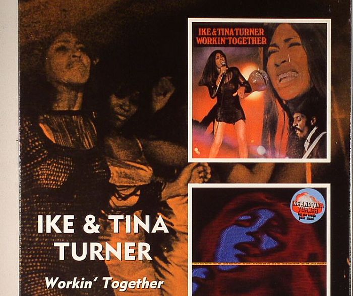 IKE & TINA TURNER - Workin' Together/Let Me Touch Your Mind (remastered)