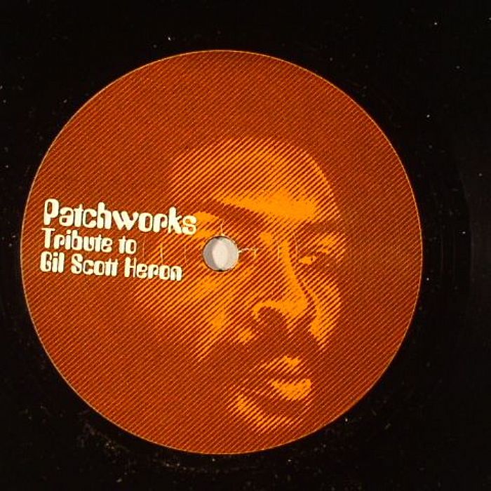PATCHWORKS - Tribute To Gil Scott Heron