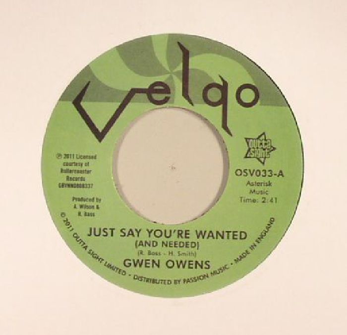 OWENS, Gwen - Just Say You're Wanted (& Needed)