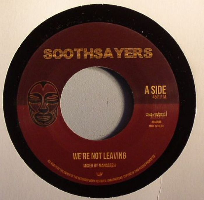 SOOTHSAYERS - We're Not Leaving
