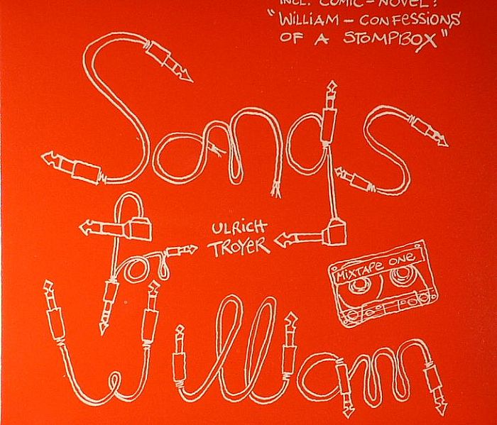 TROYER, Ulrich - Songs For William