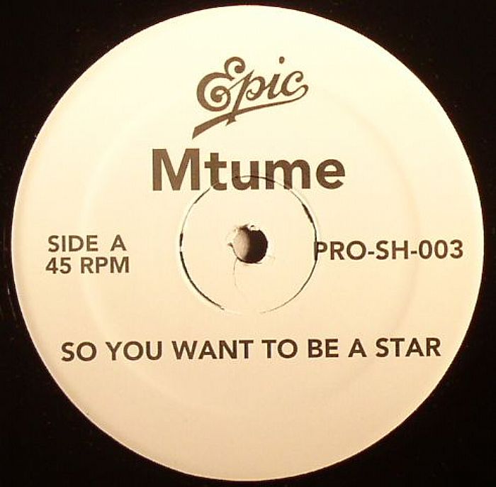 MTUME - So You Want To Be A Star