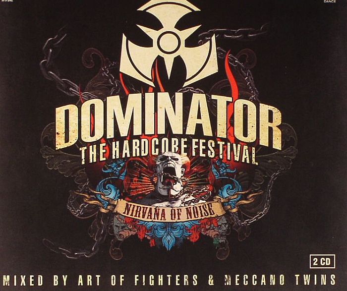 ART OF FIGHTERS/MECCANO TWINS/VARIOUS - Dominator 2011: The Hardcore Festival