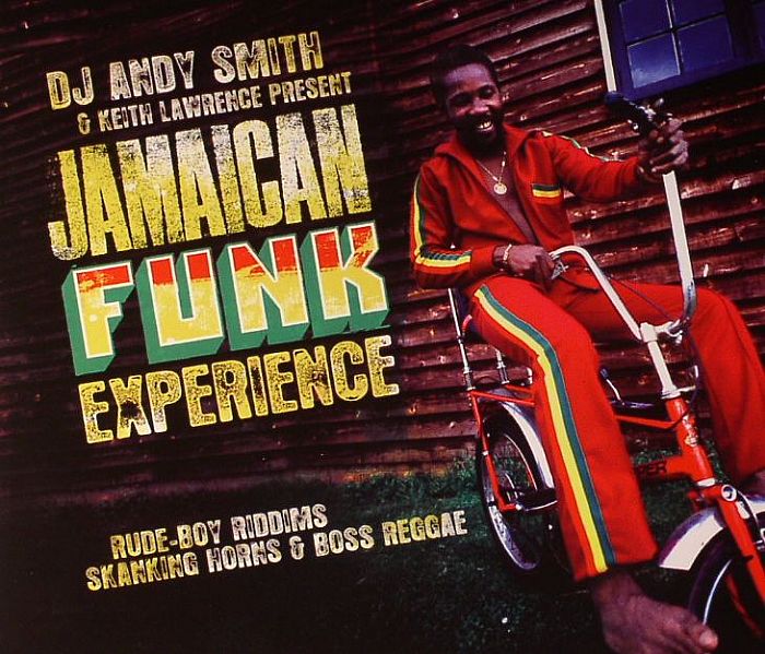 DJ ANDY SMITH/KEITH LAWRENCE/VARIOUS - Jamaican Funk Experience
