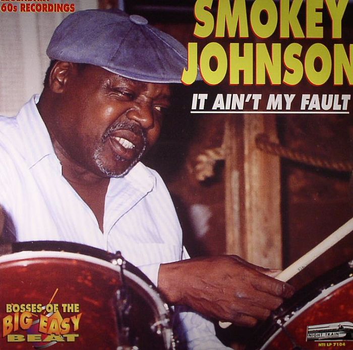 JOHNSON, Smokey - It Ain't My Fault