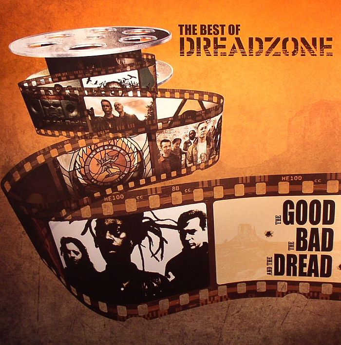 DREADZONE - Best Of Dreadzone: The Good The Bad & The Dread