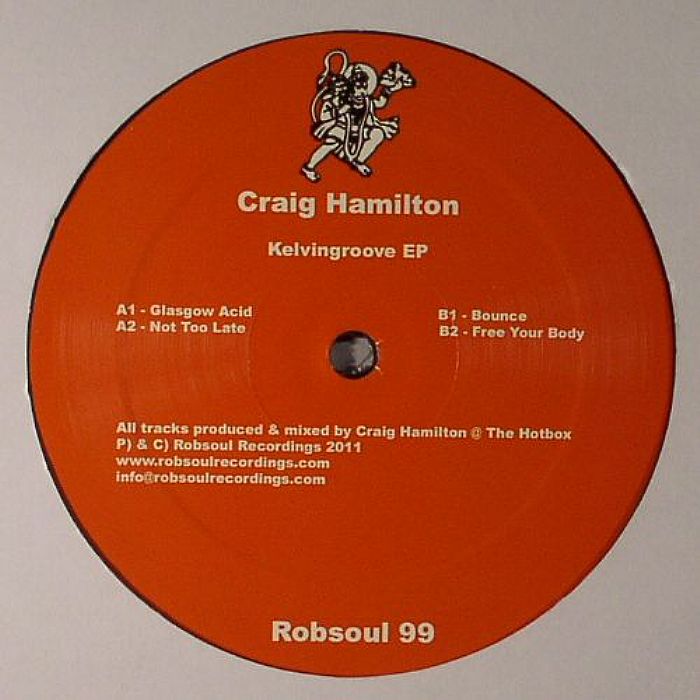 HAMILTON, Craig - Kelvingroove EP
