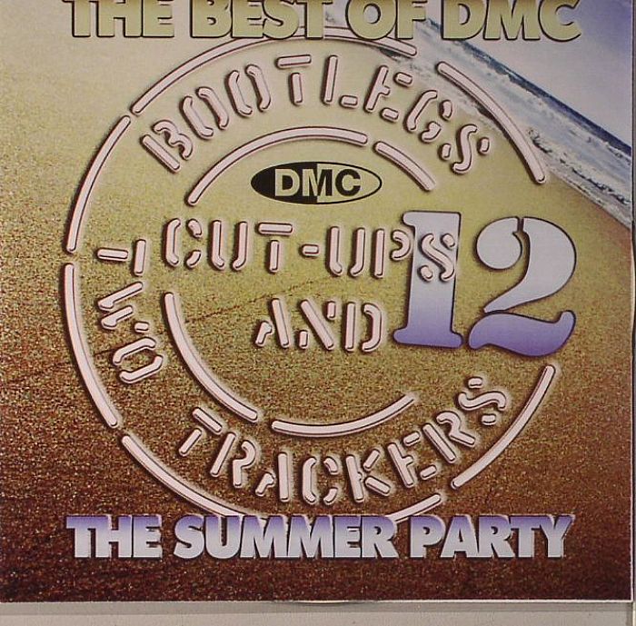 VARIOUS - The Best Of DMC: Bootlegs Cut Ups & Two Trackers Vol 12 (Strictly DJ Only)
