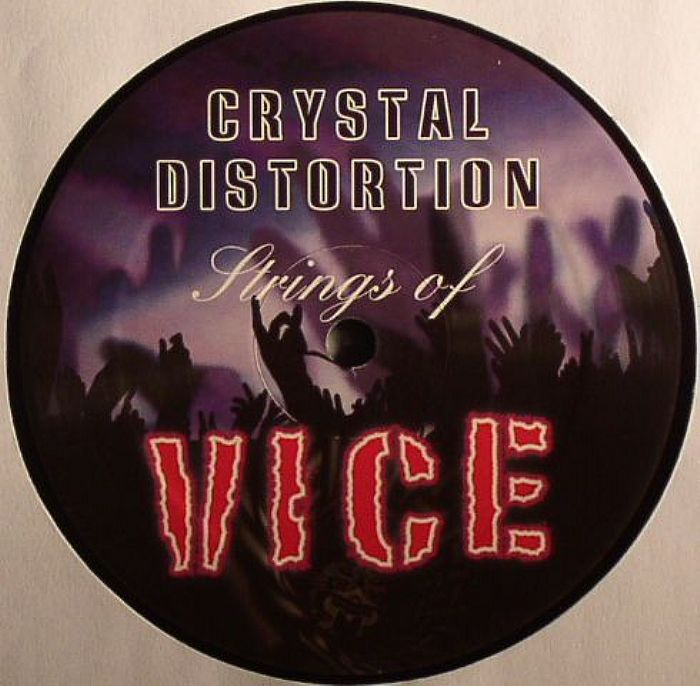 CRYSTAL DISTORTION - Strings Of Vice