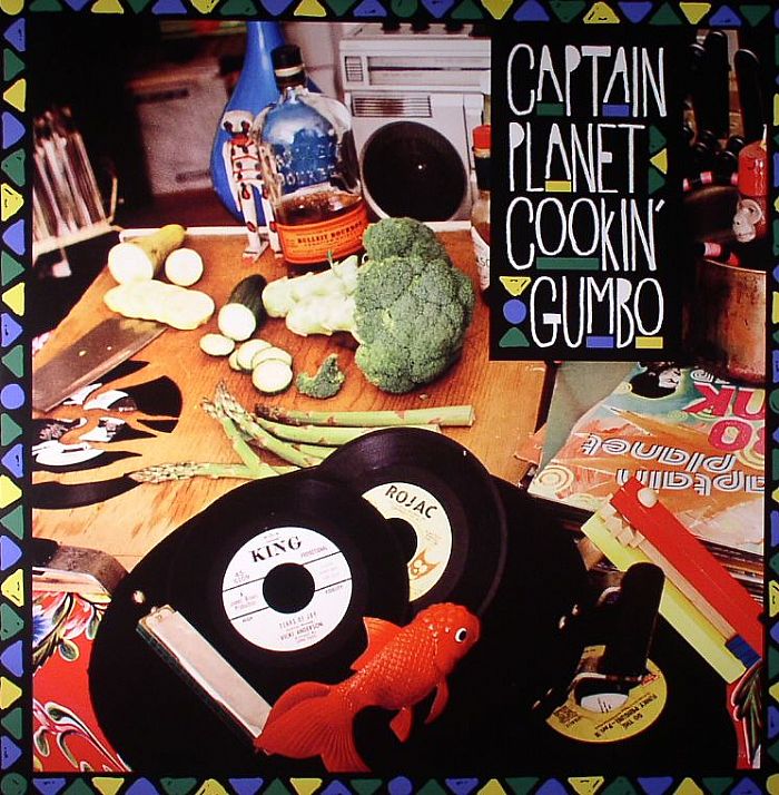 CAPTAIN PLANET - Cookin' Gumbo