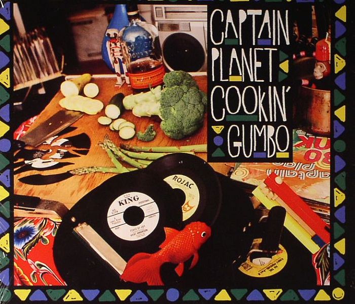 CAPTAIN PLANET - Cookin' Gumbo