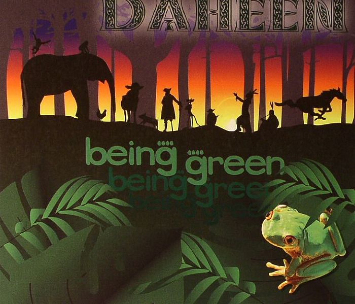 DAHEEN - Being Green