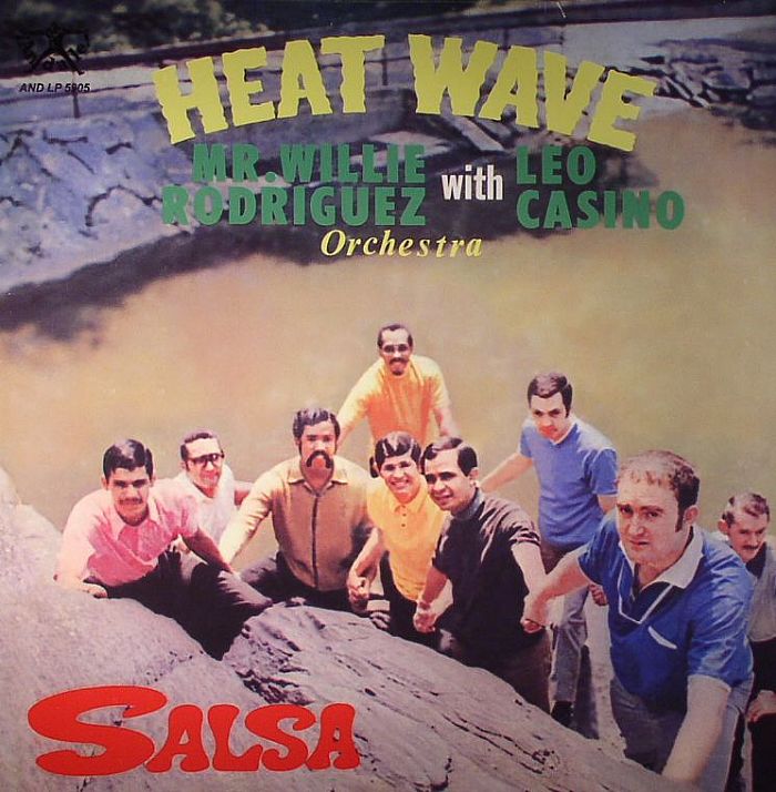 RODRIGUEZ, Willie with LEO CASINO - Heat Wave Orchestra