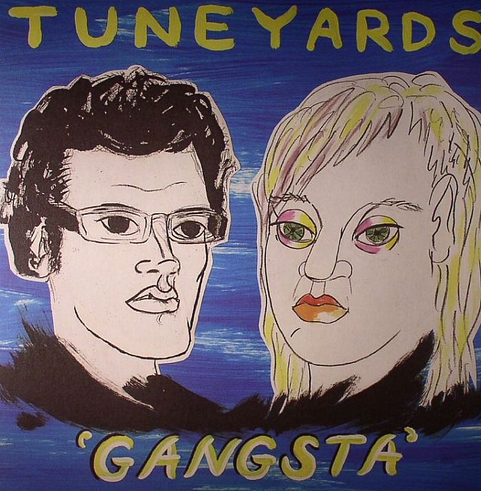 TUNE YARDS - Gangsta