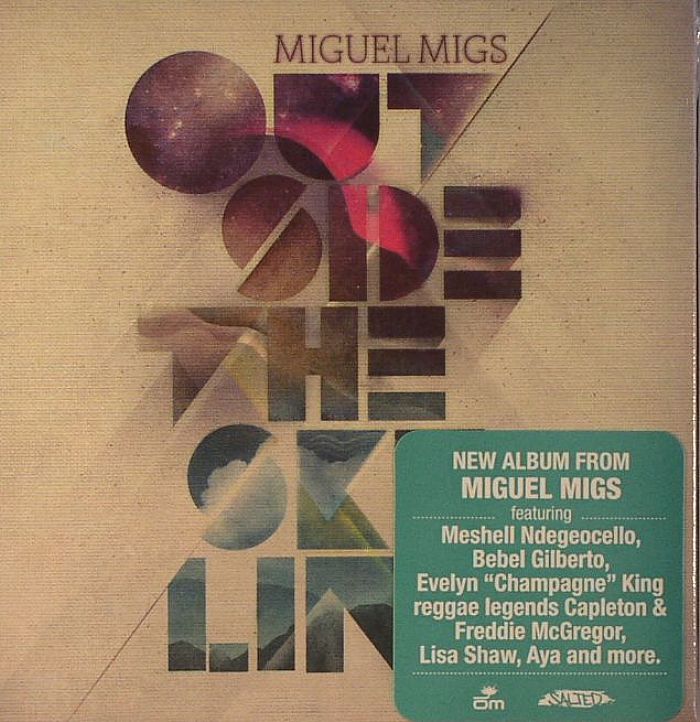 MIGUEL MIGS - Outside The Skyline