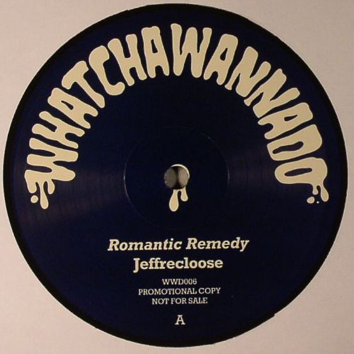 JEFFRECLOOSE aka RECLOOSE - Romantic Remedy