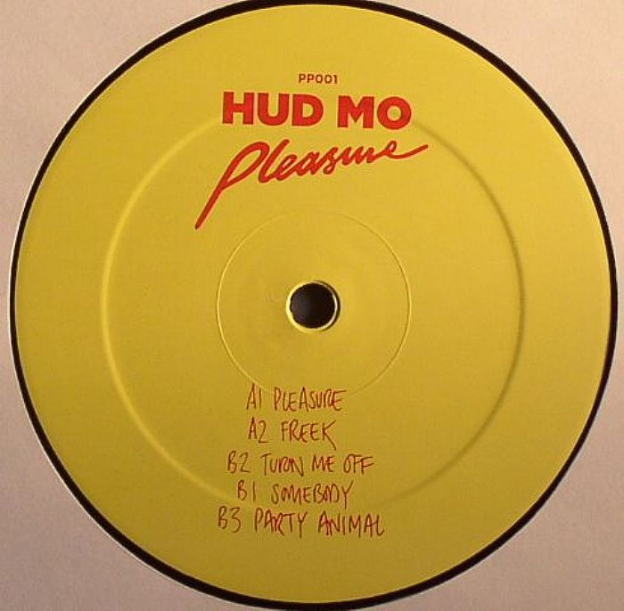 HUD MO aka HUDSON MOHAWKE - Pleasure
