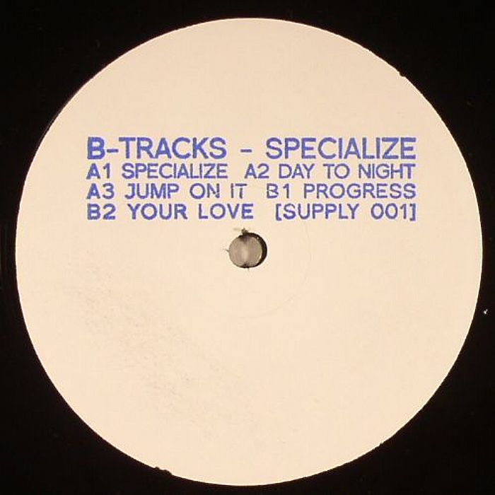 B TRACKS - Specialize