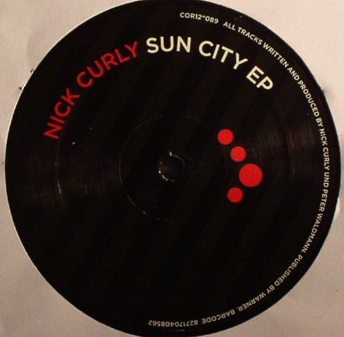 NICK CURLY - Sun City EP