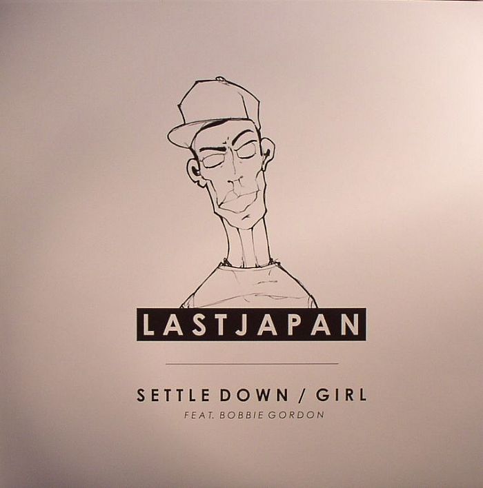 LAST JAPAN feat BOBBIE GORDON - Settle Down