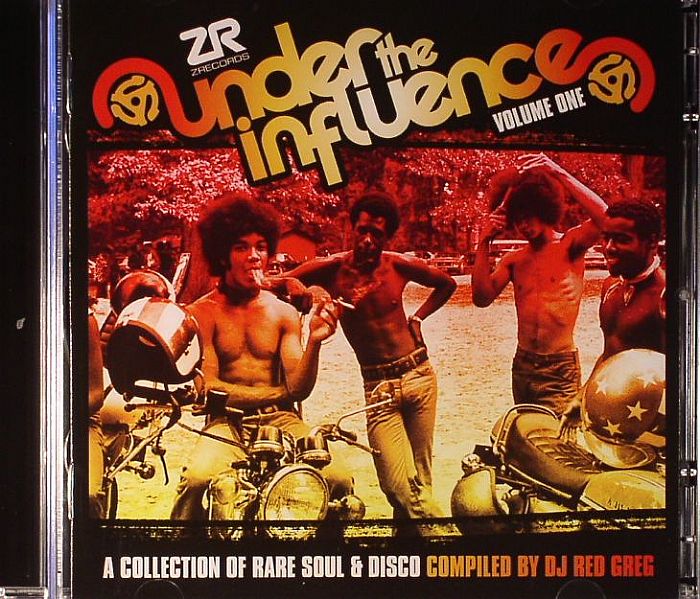 DJ RED GREG/VARIOUS - Under The Influence Vol 1: A Collection Of Rare Soul & Disco