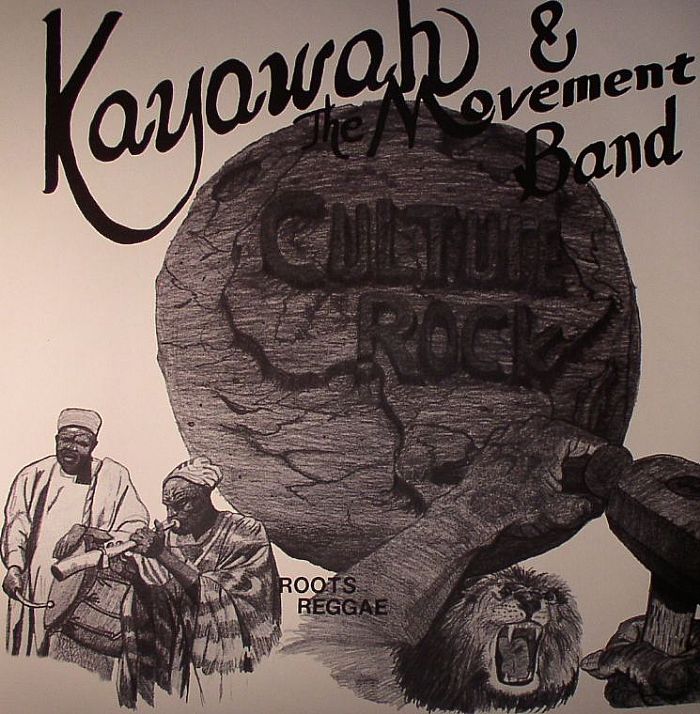 KAYAWAH/THE MOVEMENT BAND - Culture Rock: Roots Reggae