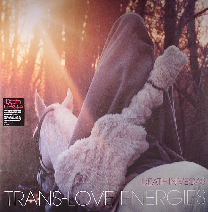 DEATH IN VEGAS - Trans Love Energies