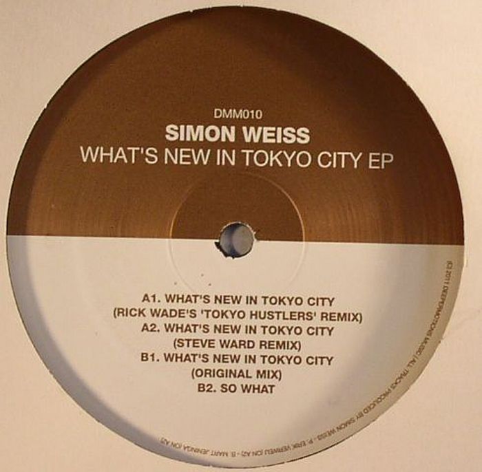 WEISS, Simon - What's New In Tokyo City EP