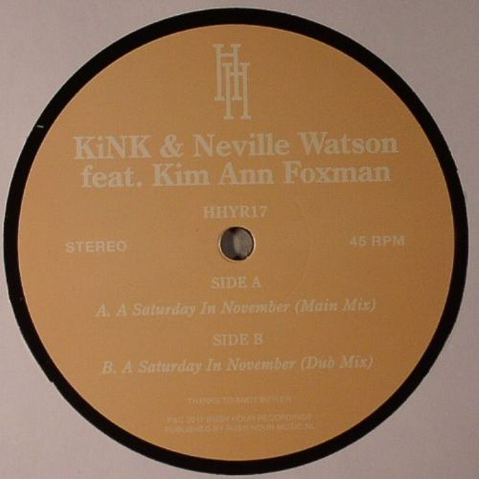 KINK/NEVILLE WATSON feat KIM ANN FOXMAN - A Saturday In November