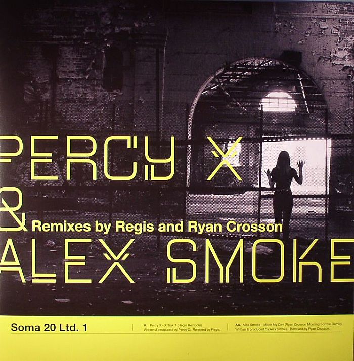 PERCY X/ALEX SMOKE - Soma 20 Ltd 001