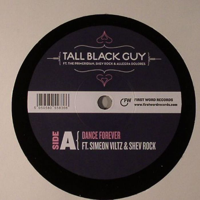 TALL BLACK GUY - Dance Forever