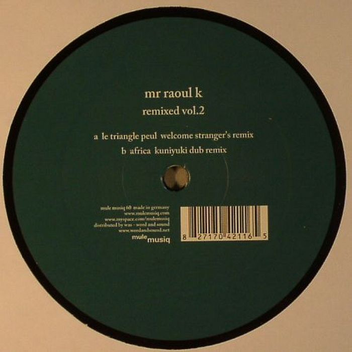 MR RAOUL K - Remixed Vol 2