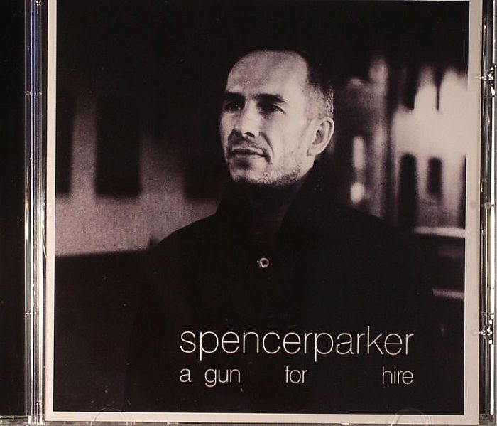 PARKER, Spencer - A Gun For Hire