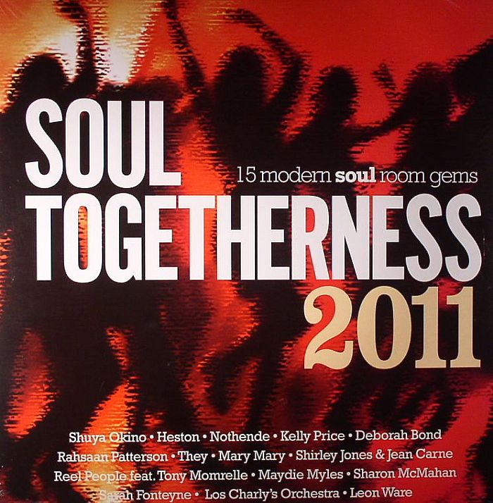 VARIOUS - Soul Togetherness 2011: 15 Modern Soul Room Gems