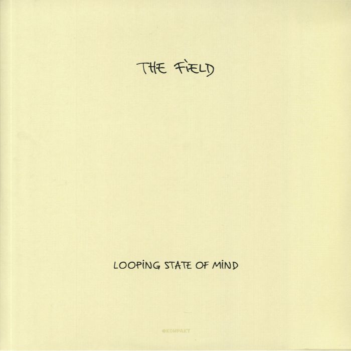 FIELD, The - Looping State Of Mind