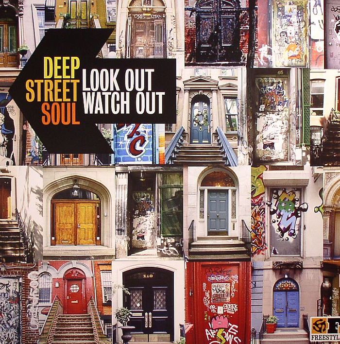 DEEP STREET SOUL - Look Out Watch Out