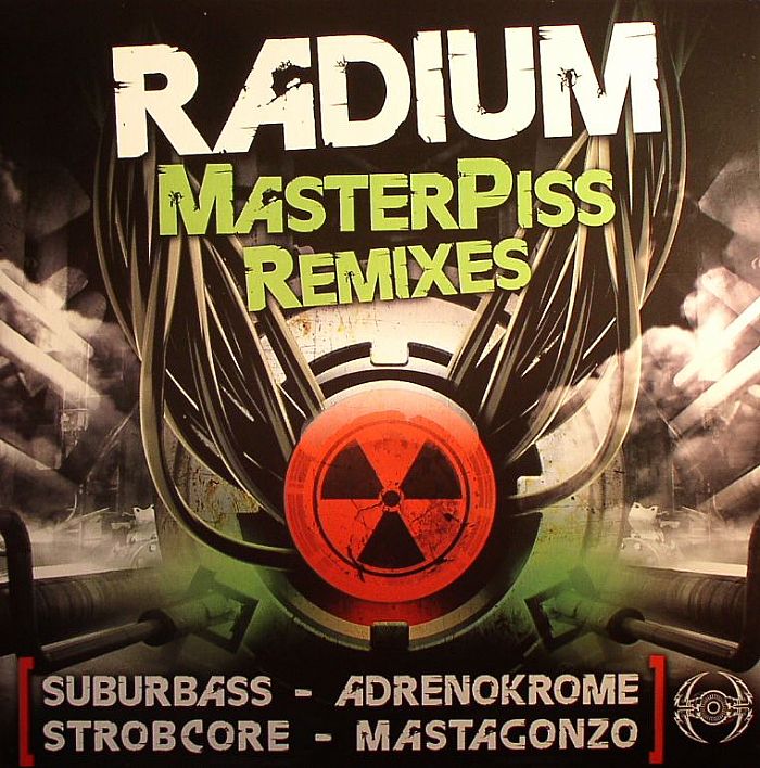 RADIUM - Masterpiss Remixes