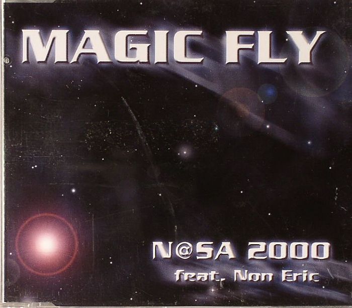 NASA 2000 feat NON ERIC - Magic Fly
