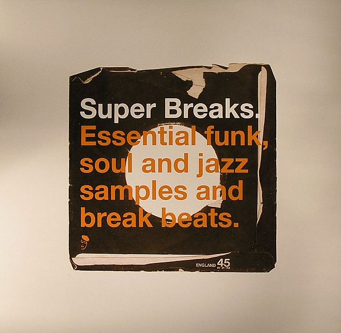 VARIOUS - Super Breaks: Essential Funk Soul & Jazz Samples & Break Beats