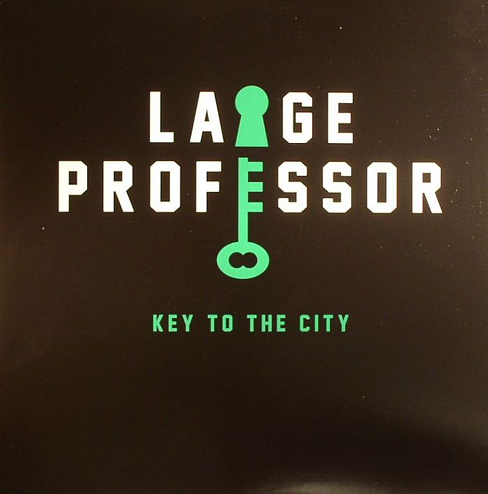 LARGE PROFESSOR - Key To The City