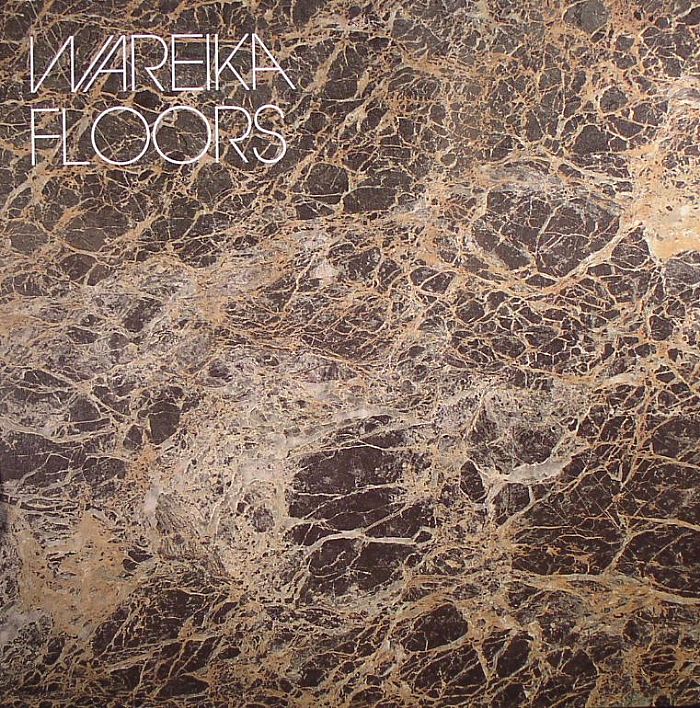 WAREIKA - Floors EP