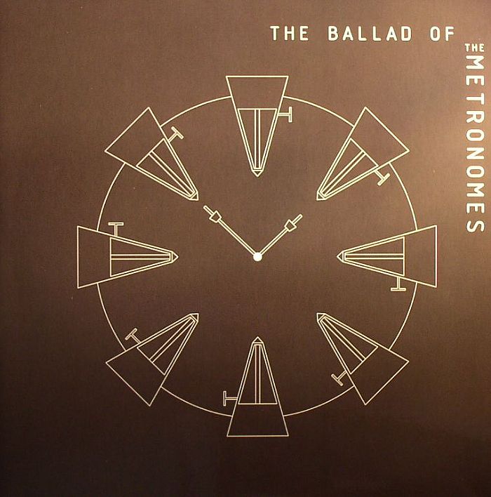 METRONOMES, The - The Ballad Of The Metronomes