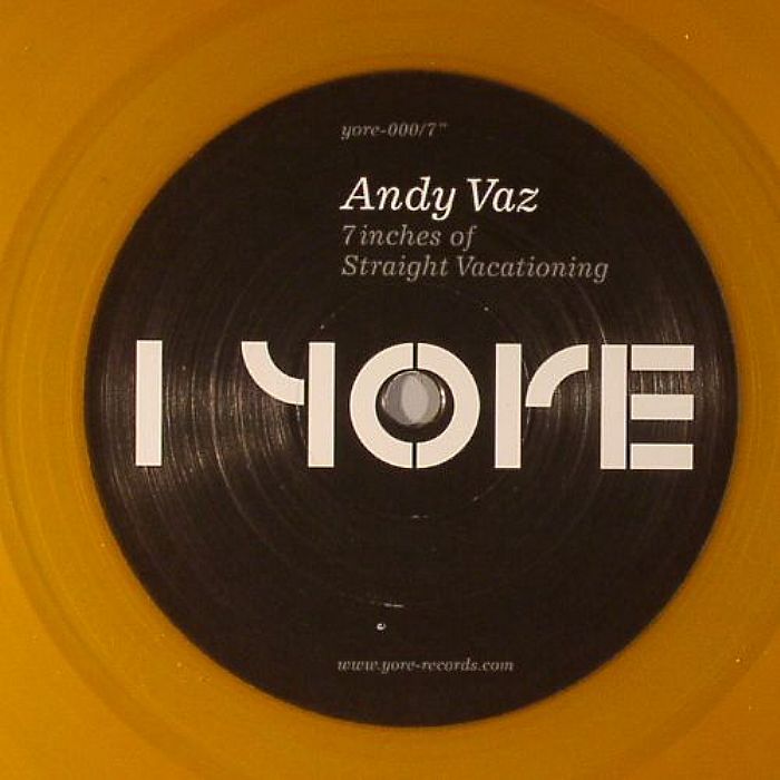 VAZ, Andy - 7inches Of Straight Vacationing