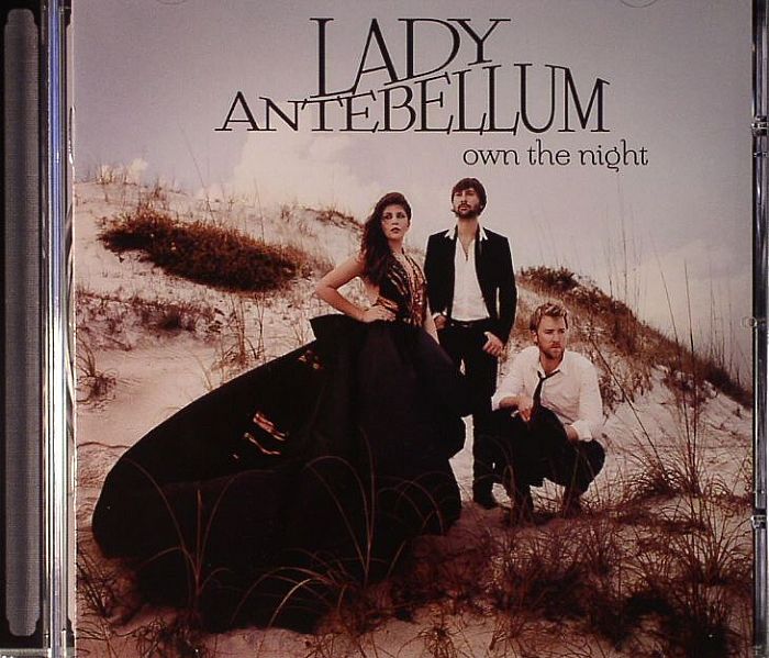 LADY ANTEBELLUM - Own The Night